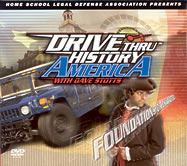 Drive Thru History America: Foundations of Character