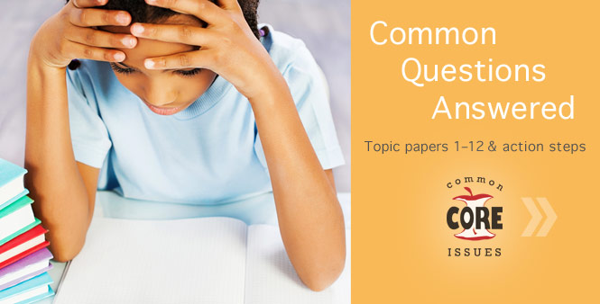 Common Core Questions? Check out HSLDA's new website for answers and action steps! >>