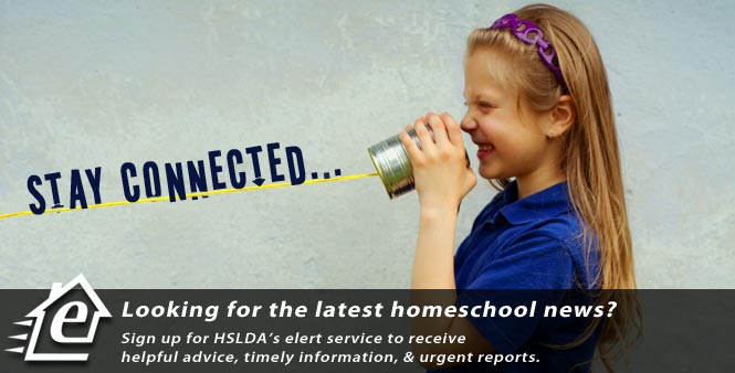 Stay connected! Looking for the latest homeschool news? Sign up for HSLDA