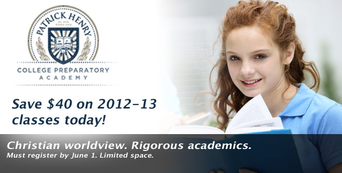 Save $40 on each class for which you register by June 1 through Patrick Henry College Preparatory Academy.