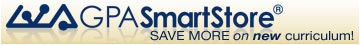 GPA SmartStore -- Save on new curriculum!