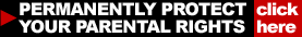 Act Now to Protect Parental Rights